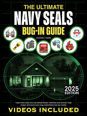 cover image of The Ultimate Navy SEALs Bug-In Survival Guide